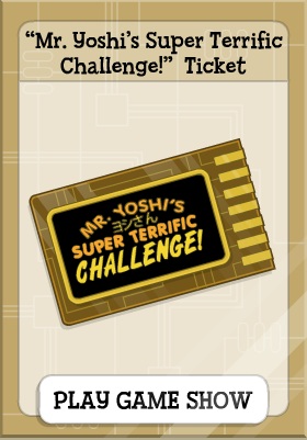 Mr. Yoshi's Super Terrific Challenge Ticket in Game Show Island